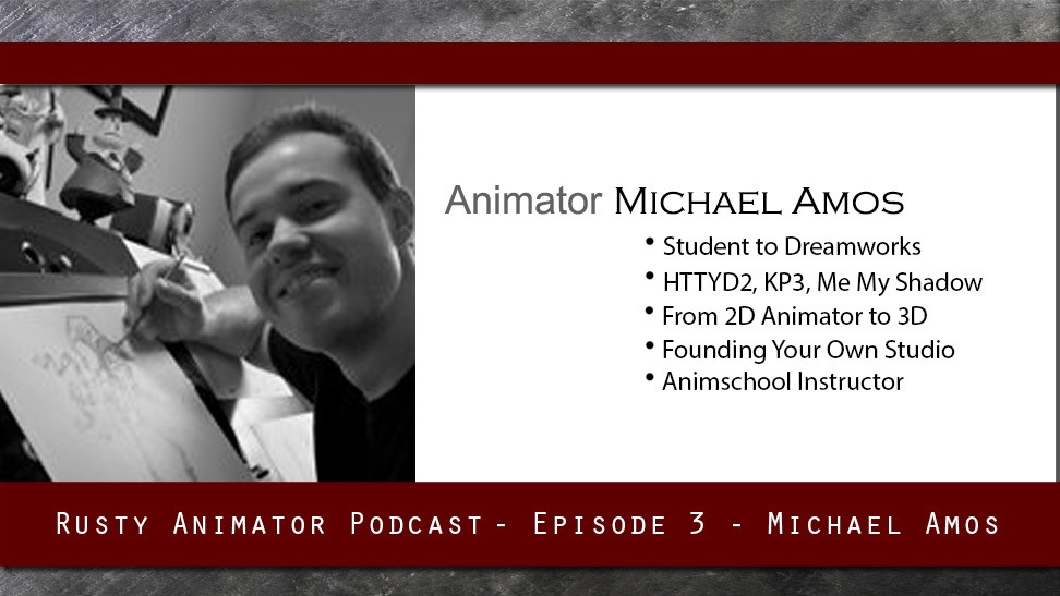 Rusty-Animation-Podcast-3-Mike